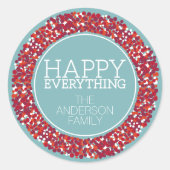 Sticker Rond Serre de Berry de vacances avec Happy Everything (Devant)
