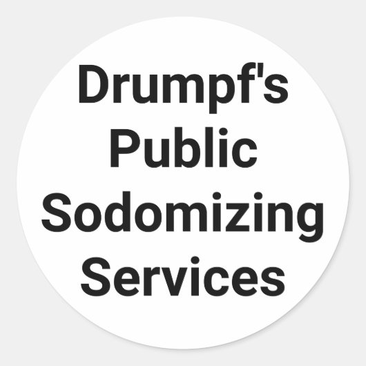 Sticker Rond services de sodomisation de drumpf Hankamer Artjun (Devant)