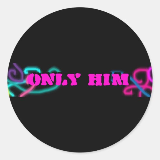 Sticker Rond Seulement Lui (Devant)