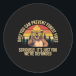 Sticker Rond Seulement vous pouvez empêcher les incendies de fo<br><div class="desc">Seulement vous pouvez empêcher les incendies de forêt résister à l'ours anti-Trump</div>