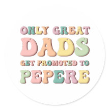 Seuls les Grands Papas sont Promus Pepere