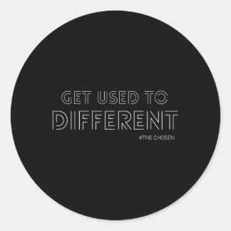 Sticker Rond S'Habituer Aux Différents Texte Choisi Distressé