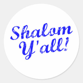 Sticker Rond Shalom Y'all !