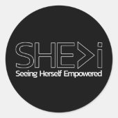 Sticker Rond SHE>Je vois qu'elle est autonome (Devant)