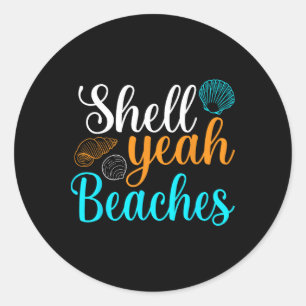 Sticker Rond Shell Ouais Plages Vacances Été Croisière Tropical