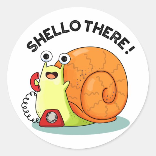 Sticker Rond Shello There Fundy Snail Hello Pun (Devant)