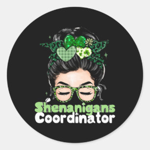 Sticker Rond Shenanigans Coordonnateur Jour de la Saint Patrick