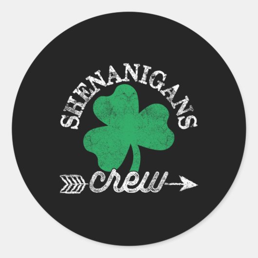 Sticker Rond Shenanigans Crew Jour de la Saint Patrick Shenanig (Devant)