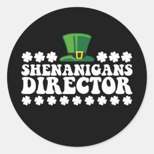 Sticker Rond Shenanigans Directeur Super St Patrick's Day Irlan