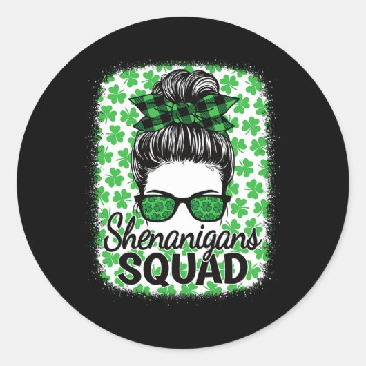 Sticker Rond Shenanigans Squad St. Patrick's Day Femmes me fill (Devant)