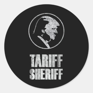 Sticker Rond Sheriff des tarifs drôle Président Trump Satire po