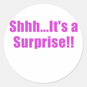 Sticker Rond Shhh son une surprise