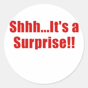 Sticker Rond Shhhh C'est une surprise