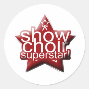Sticker Rond Show Choir Superstar !