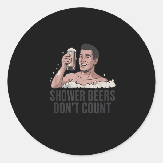 Sticker Rond Shower Beers Don’t Count Funny Beer Lover Retro (Devant)