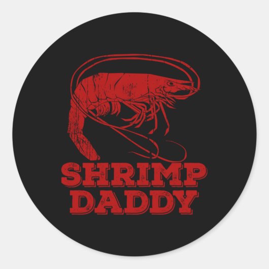 Sticker Rond Shrimp Daddy (Devant)
