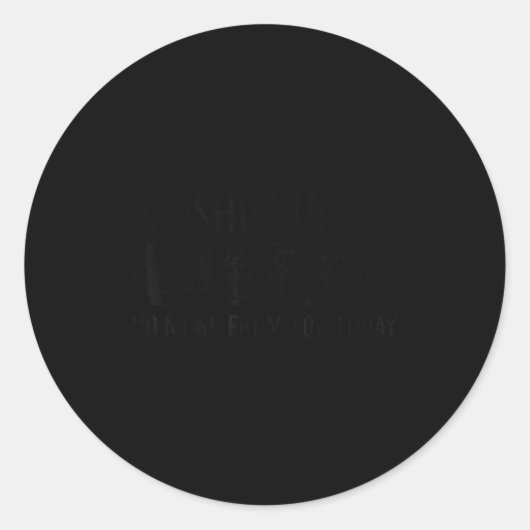 Sticker Rond Shut Up Jeff No More From You Funny D Name (Devant)