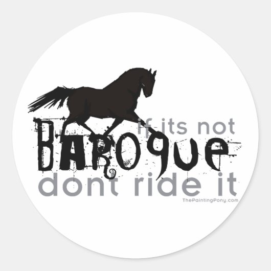 Sticker Rond Si ce n'est pas baroque (Devant)