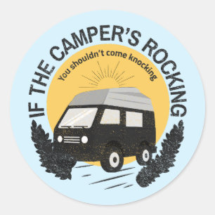 Sticker Rond Si le camping est en plein air