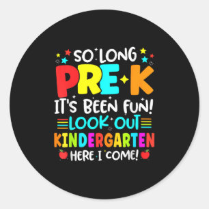 Sticker Rond Si Longue Pré-K Graduation Maternelle Ici Je Viens