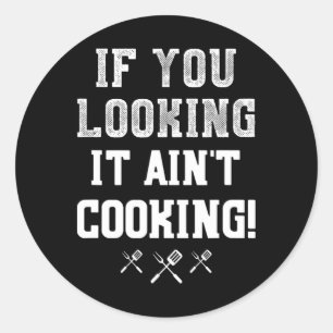 Sticker Rond Si vous le cherchez n'est pas Cuisine Pitmaster Bb