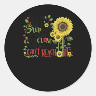 Sticker Rond Si vous ne sortez pas non plus, vous êtes proches