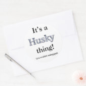 Sticker Rond Sibérie Husky Thing (Enveloppe)