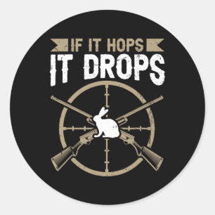 Sticker Rond S'Il Hop - Il Abandonne Le Devis Pour Un Chasseur 