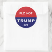 Sticker Rond S'il vous plaît pas Trump (Sac)