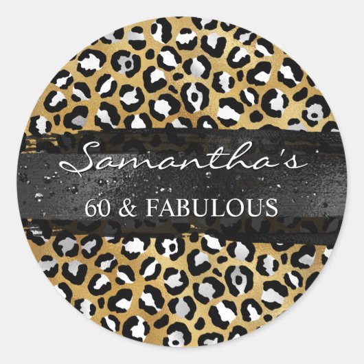 Sticker Rond Silver Black and Gold Foil Leopard 60 & Fabulous (Devant)