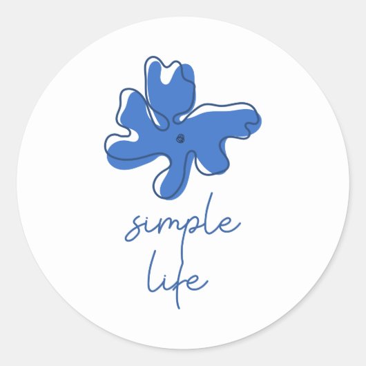 Sticker Rond Simple Life Minimalism (Devant)
