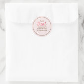 Sticker Rond Simple Pink WhimsScript amusant Soin Fun Party (Sac)