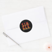 Sticker Rond Simple Stress Is Now Gone Happy Singles Aware (Enveloppe)