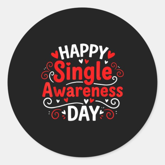 Sticker Rond Single Awareness Day Funny Anti-valentine Humor De (Devant)