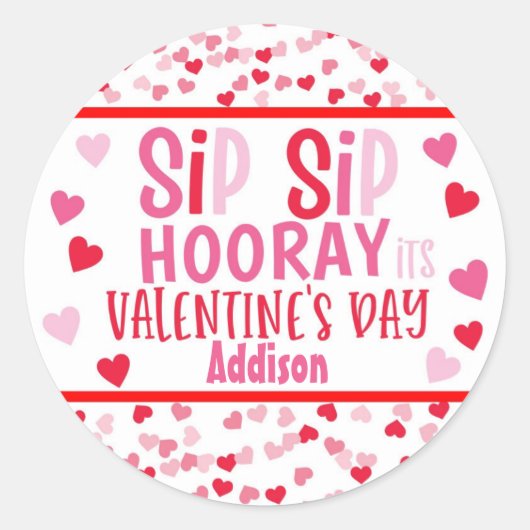 Sticker Rond Sip SIp Houray paille valentine faveur (Devant)