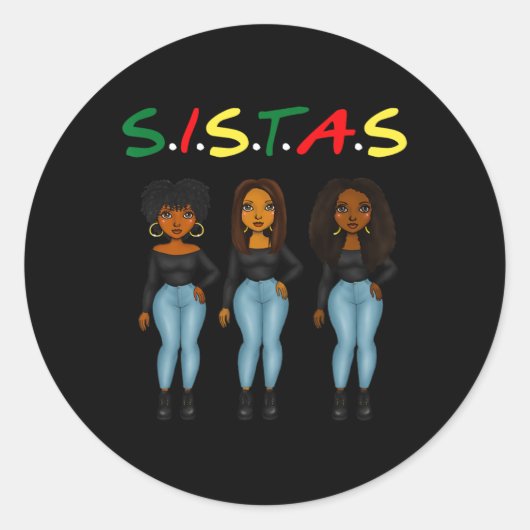 Sticker Rond Sistas Femmes Afro Ensemble Fier Sistas Noirs Quee (Devant)