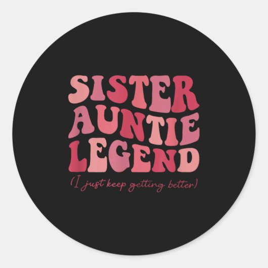 Sticker Rond Sister Auntie Legend Groovy Funny Cool Aunties Clu (Devant)