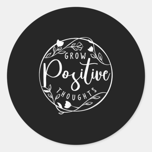 Sticker Rond Sitive Affirmation And Sritual Or Grow Sitive Thou (Devant)