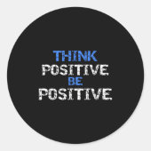 Sticker Rond Sitive For Motivational Kindness - Sitive Message  (Devant)