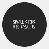 Sticker Rond Sitive Work Quotes_ Small Steps, Big Results  (Devant)
