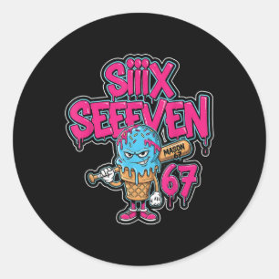Sticker Rond Six Seven 67 Bysebyll Joueur Crème Glacée Drip Mèm