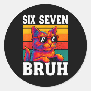 Sticker Rond Six Seven Bruh Chat Rétro Vintage Drôle 67 Mème Ho