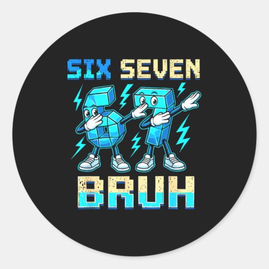 Sticker Rond Six Seven Dabbing Cool Meme Bruh 67 Funny Dab Numb (Devant)