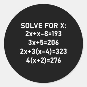 Sticker Rond Six Seven Mème Math Algèbre Blague Résoudre pour X