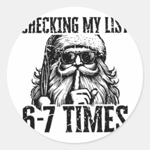 Sticker Rond Six Seven Meme Père Noël Noël Vérification de Ma L