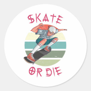 Sticker Rond Skate ou die Skateboarder Garçon