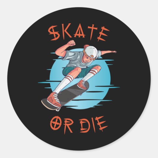 Sticker Rond Skate ou die Skateboarder Garçon (Devant)