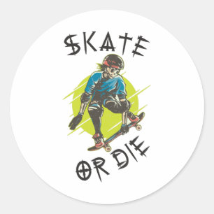 Sticker Rond Skate ou die Skeleton Skateboarder