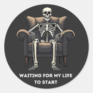 Sticker Rond Skeleton : J'attends ma vie
