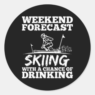 Sticker Rond Ski Ski Boisson Chance Bière Vin Alcool Drôle
